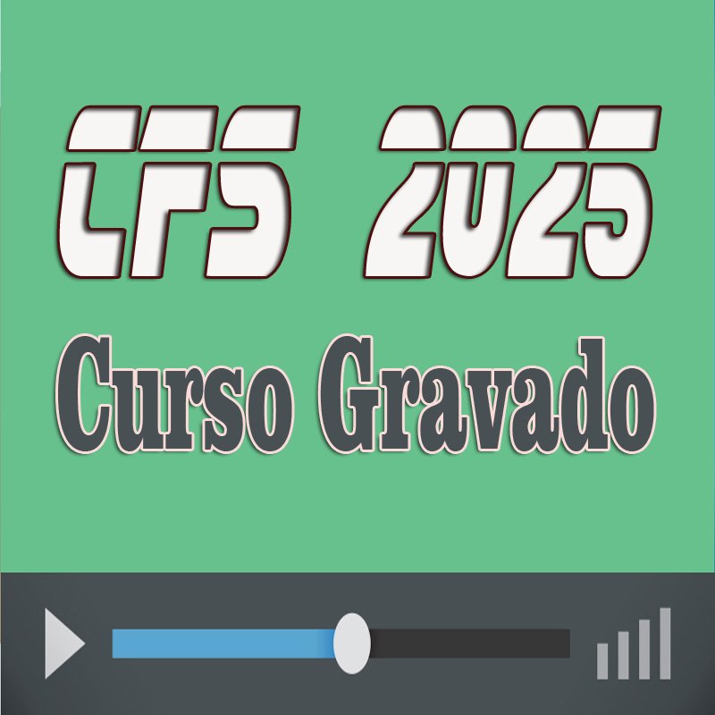 CURSO GRAVADO PREPARATÓRIO CFS 2025